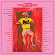 PIG MAN LIVES, VOLUME 1: DEMOS 2007-2017