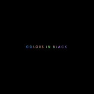 COLORS IN BLAC