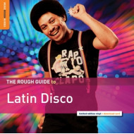 ROUGH GUIDE TO LATIN DISCO