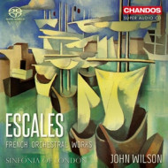 ESCALES - FRENCH ORCHESTRAL WORKS