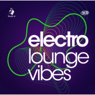 ELECTRO LOUNGE VIBES