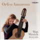 ORFEO AMOROSO<br/><h5>Megjelenés: 2017-12-01</h5>