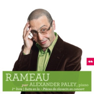 RAMEAU PAR ALEXANDER PALEY PREMIER