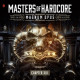 MASTERS OF HARDCORE CHAPTER XLII MAGNUM OPUS<br/><h5>Megjelenés: 2020-03-27</h5>