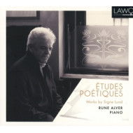 ETUDES POETIQUES, WORKS BY SIGNE LUND