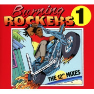 BURNING ROCKERS - THE 12 SINGLES