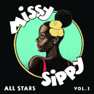 MISSY SIPPY ALL STARS VOL.1