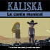 KALISKA CONTE MUSICAL