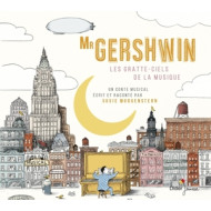 MR GERSHWIN / LES GRATTE-CIELS