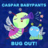 BUG OUT