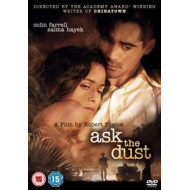 ASK THE DUST