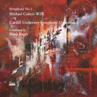 MICHAEL CSANYI-WILLS: SYMPHONY NO 1