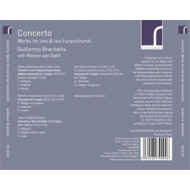 CONCERTO - WORKS FOR ONE & TWO HARPSICHORDS