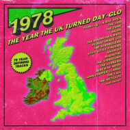 1978 - THE YEAR THE UK TURNED DAY-GLO