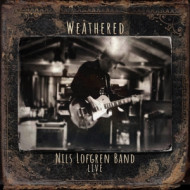 NILS LOFGREN BAND: WEATHERED