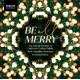 BE ALL MERRY<br/><h5>Megjelenés: 2020-10-16</h5>