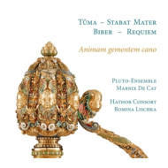 ANIMAM GEMENTEM CANO: TUMA STABAT MATER/BIBER REQUIEM