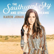 SOUTHWEST SKY AND OTHER DREAMS