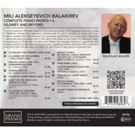 BALAKIREV: COMPLETE PIANO WORKS 6: ISLAMEY AND BEYOND