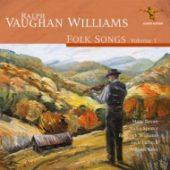 RALPH VAUGHAN WILLIAMS: FOLK SONGS VOLUME 1