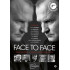 FACE TO FACE