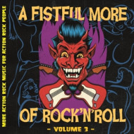 A FISTFUL MORE OF ROCKNROLL - VOL.