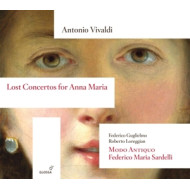 LOST CONCERTOS FOR ANNA MARIA