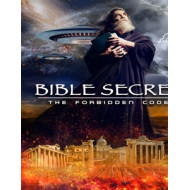 BIBLE SECRETS: THE FORBIDDEN CODES