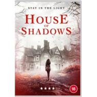 HOUSE OF SHADOWS