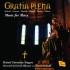 GRATIA PLENA - MUSIC FOR MARY