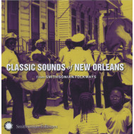 CLASSIC SOUNDS OF NEW ORLEANS
