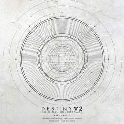 Destiny 2 Volume 1 (Original Game Soundtrack)