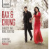 BAX & CHUNG - DEBUSSY AND RAVEL FOR TWO