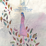 STRANGENESS IN MOTION: EARLY POP RECORDINGS