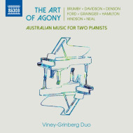 ART OF AGONY - AUSTRALIAN MUSIC FOR TWO PIANISTS