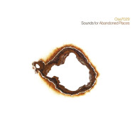 SOUNDS FOR ABANDONED PLACES