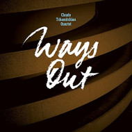 WAYS OUT