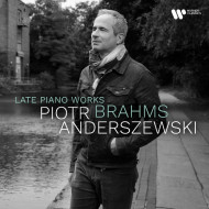 Brahms: Late Piano Works