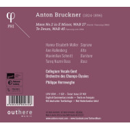 Anton Bruckner: Mass No. 2 In E Minor & Te Deum