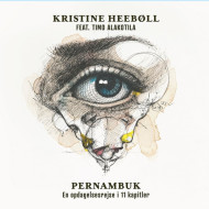 PERNAMBUK - EN OPDAGELSESREJSE I 11 KAPITLER