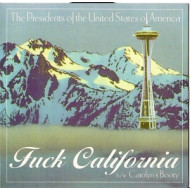 7-FUCK CALIFORNIA