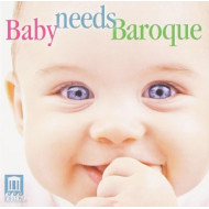 BABY NEEDS BAROQUE