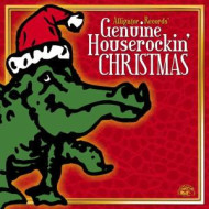 GENUINE HOUSEROCKIN' CHRISTMAS