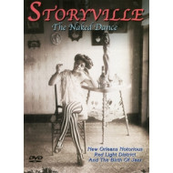 STORYVILLE THE NAKED DANCE