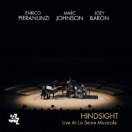 HINDSIGHT - LIVE AT LA SEIN MUSICALE