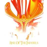 RISE OF THE INFIDELS