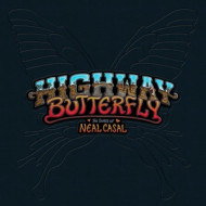 HIGHWAY BUTTERFLY: THE SONGS OF NEAL CASAL