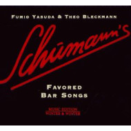 SCHUMANN'S FAVORED BAR SONGS