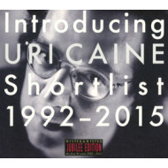 INTRODUCING URI CAINE - SHORTLIST 1992 - 2015