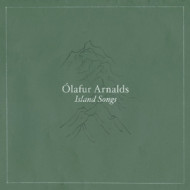 ISLAND SONGS / ARNALDS